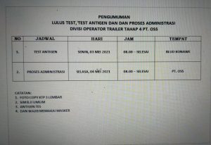 Pengumuman Tes Antigen Yang Lulus Tes Lapangan Operator Trailer Tahap 4 PT OSS